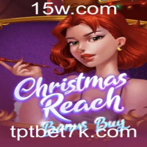 Explorando ChristmasReachBonusBuy: Uma Aventura Festiva com TPTBET